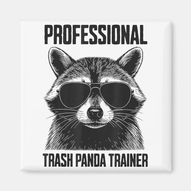 Professional Trash Panda Trainer  Magnet (Framsidan)