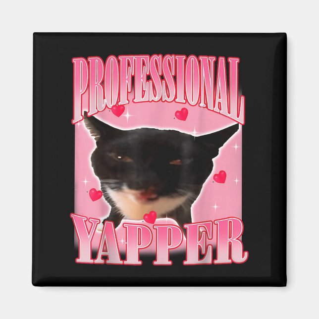 Professional Yapper Cat Funny Oddly Specific Dank  Magnet (Framsidan)
