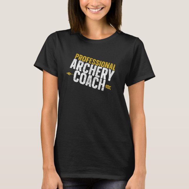 Professionell Archery Coach Bow Arrow Shot Archery T Shirt (Framsida)