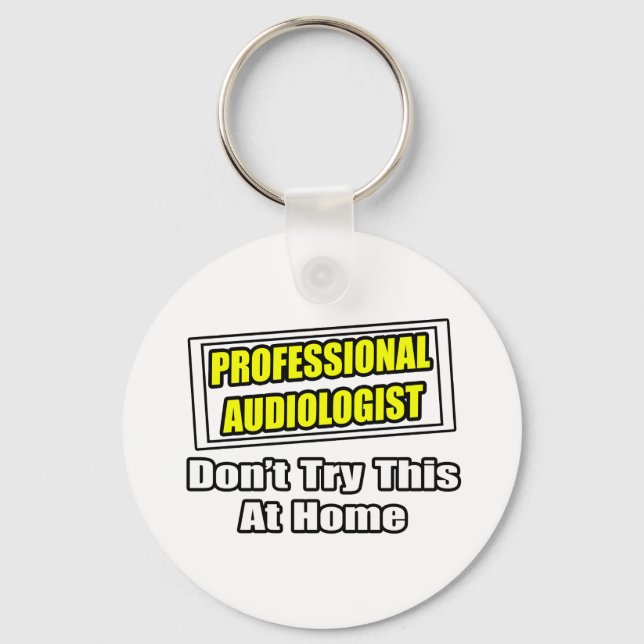 Professionell Audiolog..Joke Nyckelring (Framsida)