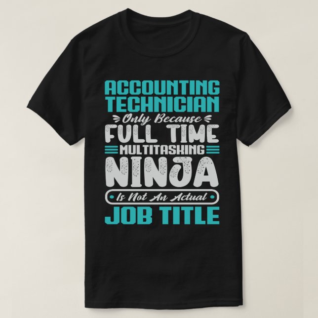 Professionell av befattningstyp för redovisningste t shirt (Design framsida)