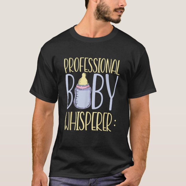 Professionell Baby Whisperer Childborn Midfru Dou T Shirt (Framsida)