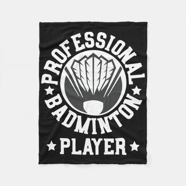 Professionell Badminton Player Shuttle Gift Tee Fleecefilt (Framsidan)