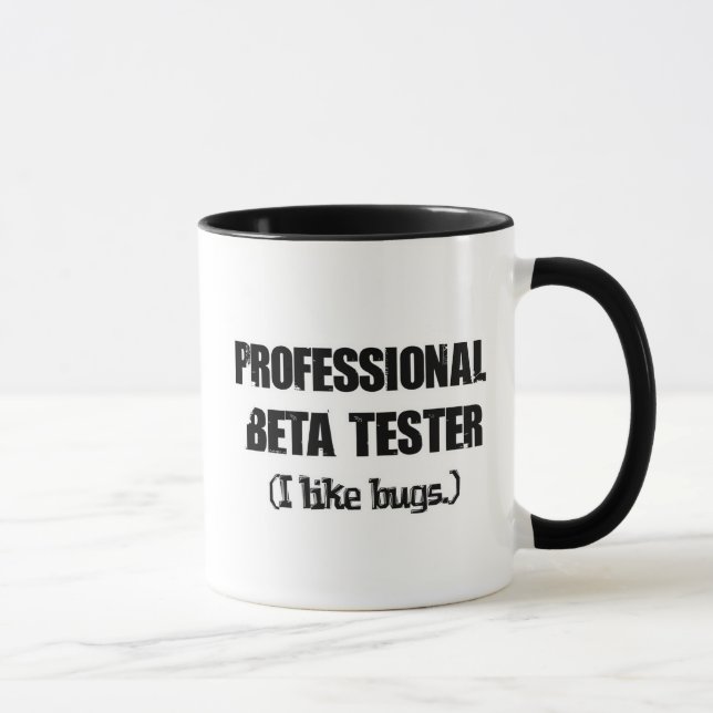 professionell betatestare (gillar buggar) mugg (Höger)