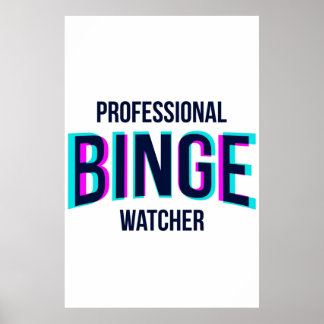 Professionell Binge Watcher Netflix Glitchy Poster