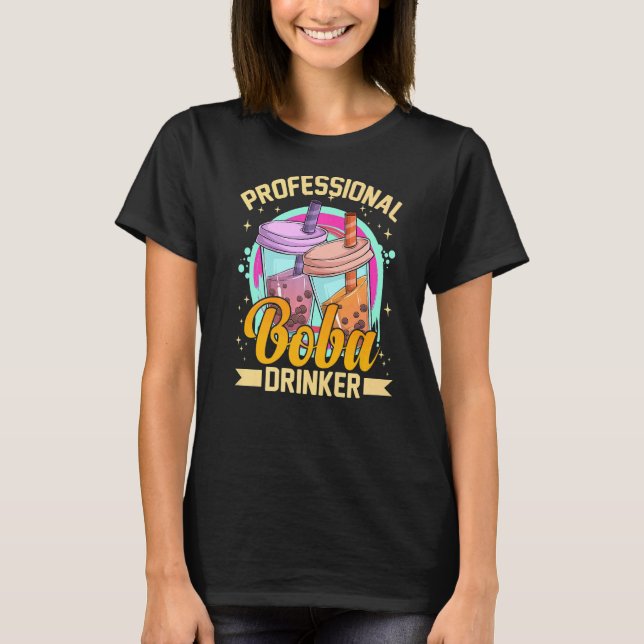 Professionell Boba Drinker Bubble Tea & Mjölk Bubb T Shirt (Framsida)