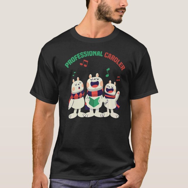 Professionell Caroler-Sjunga - ditt hjärta ut T Shirt (Framsida)