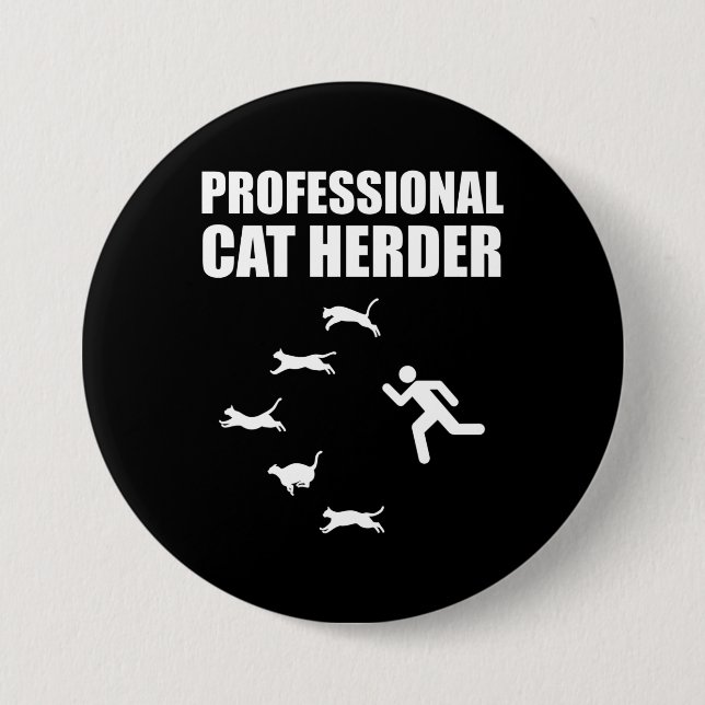 Professionell Cat Herder Funny Samlare Cats Knapp (Framsida)