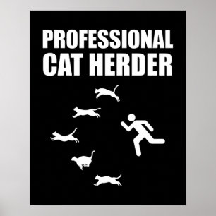 Professionell Cat Herder Funny Samlare Cats Poster