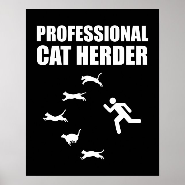 Professionell Cat Herder Funny Samlare Cats Poster (Framsidan)