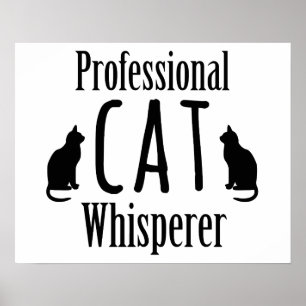 Professionell Cat Whisperer Poster
