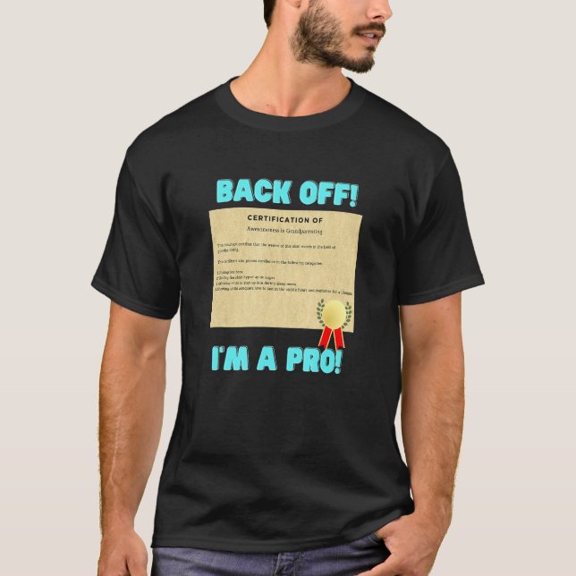 Professionell certifiering för farföräldrar t shirt (Framsida)