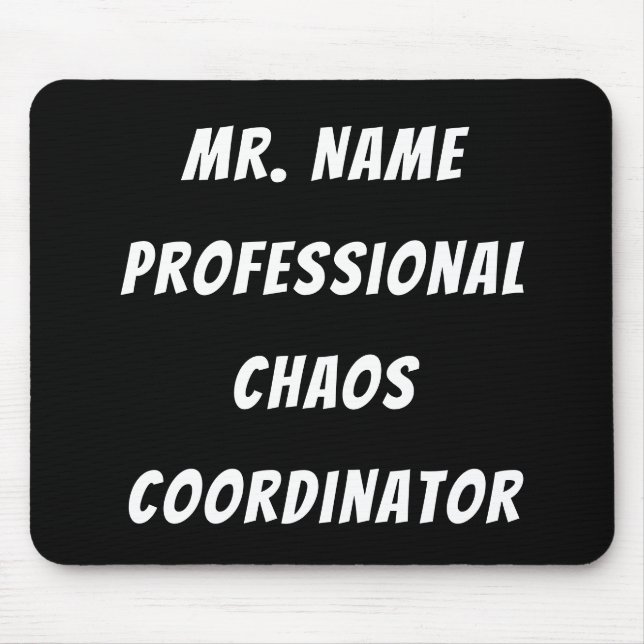 Professionell Chaos Coordinator w/Namn Musmatta (Framsidan)
