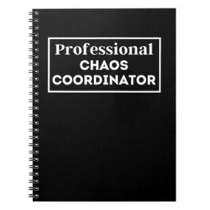 Professionell Chaos-koordinator Anteckningsbok