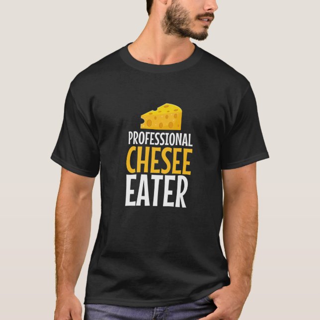 Professionell Cheese Eater Funny Cheesy Pun Food L T Shirt (Framsida)