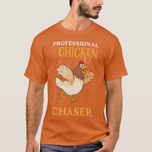 Professionell Chicken Chaser Farming T Shirt