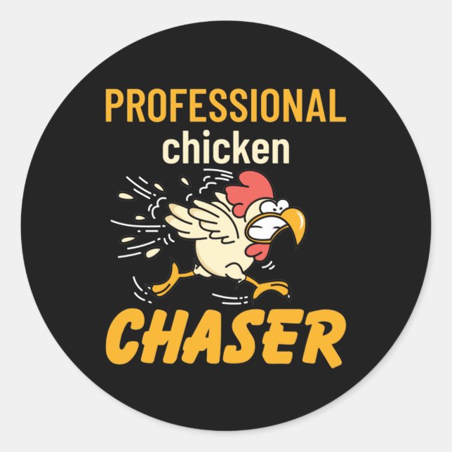 Professionell Chicken Chaser Runt Klistermärke (Framsida)