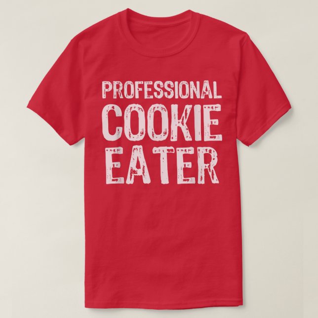 Professionell Cookie Eater Funny Älskare Gift Chri T Shirt (Design framsida)