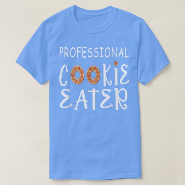 Professionell Cookie Eater, Funny Cookie Älskare,  T Shirt (Design framsida)