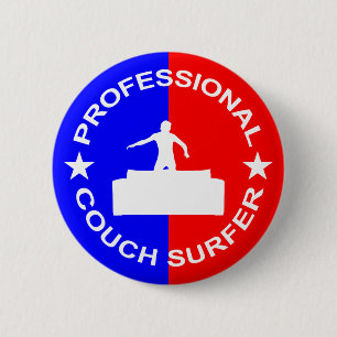 Professionell Couch Surfer Knapp