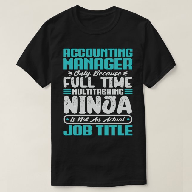 Professionell för befattning i redovisningsansvari t shirt (Design framsida)
