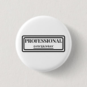 Professionell för övertänkare knapp