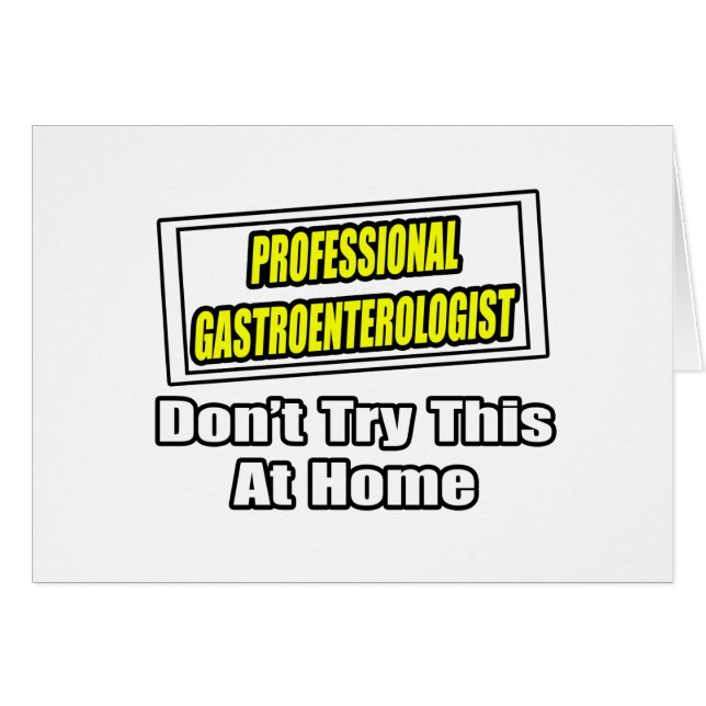 Professionell Gastroenterolog...Joke Hälsningskort (Framsidan Horizontal)