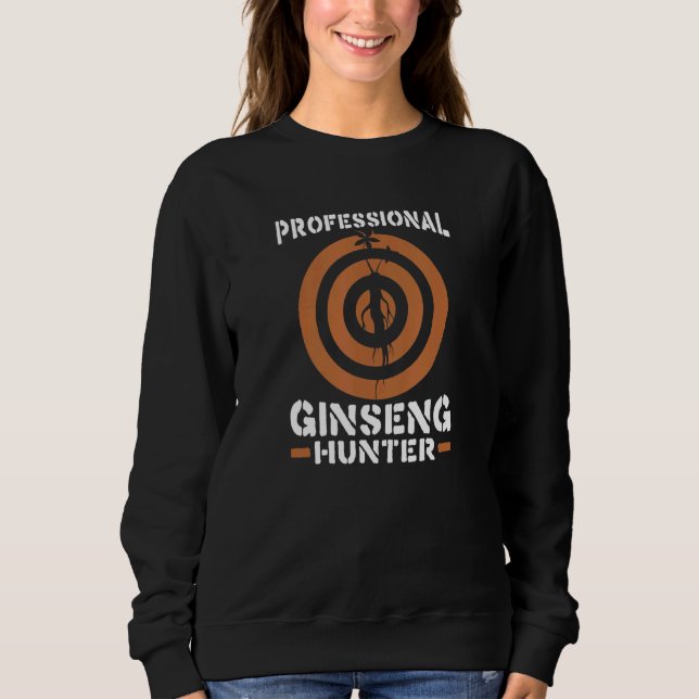 Professionell Ginseng Hunter Ginseng Meme T Shirt (Framsida)