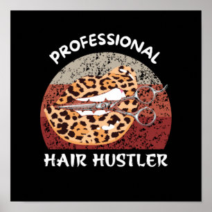 PROFESSIONELL HAIR HUSTER POSTER
