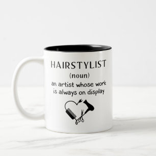Professionell hårartist, Hairstylist Definition Två-Tonad Mugg