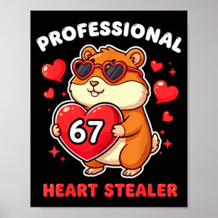 Professionell hjärttjuv Alla hjärtans dag 67 Meme  Poster