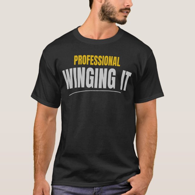 Professionell Improvisation Rolig Typografi Design T Shirt (Framsida)