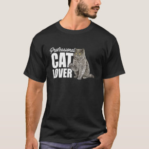 Professionell Katt Ägare Katt Kat Trainer Animal 1 T Shirt