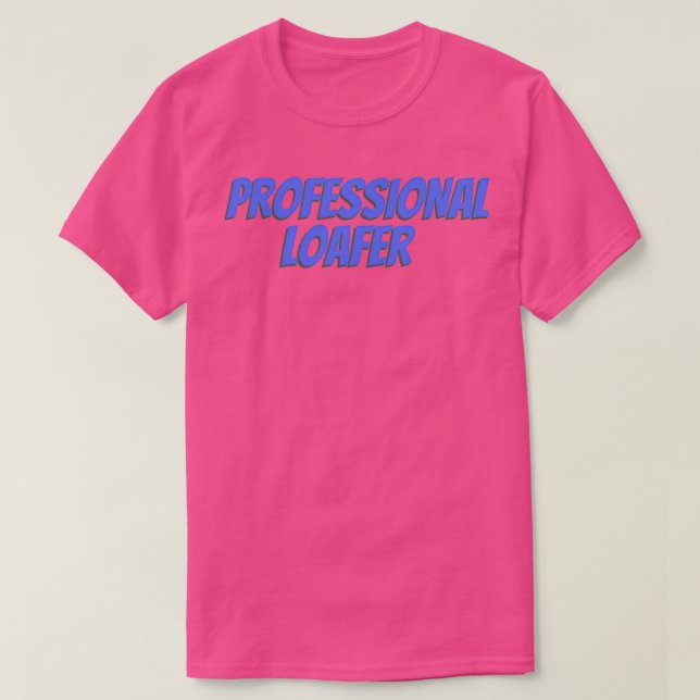 Professionell Loafer T Shirt (Design framsida)
