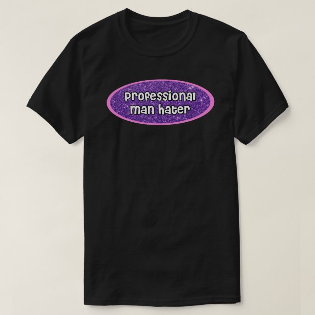professionell man, hater Sticker T Shirt (Design framsida)