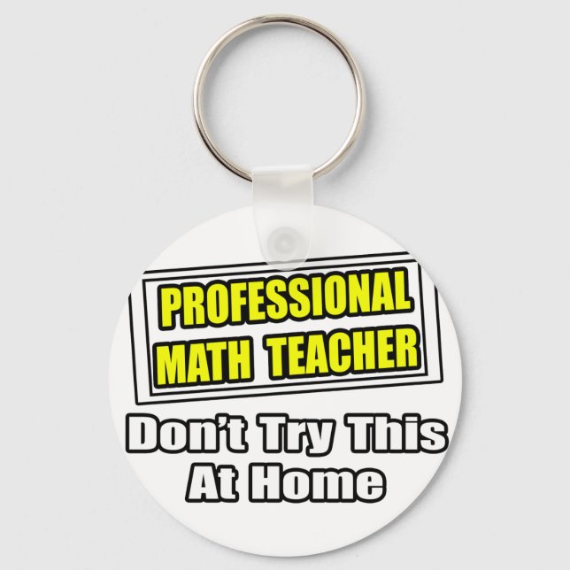 Professionell Math Teacher...Joke Nyckelring (Framsida)