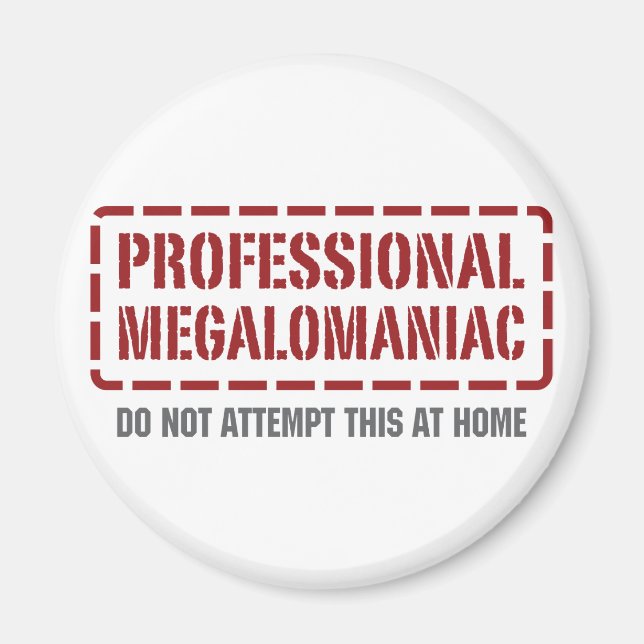 Professionell Megalomaniac Magnet (Framsidan)