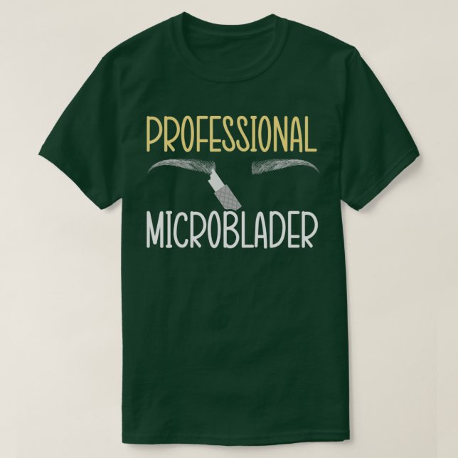 Professionell Microblader Brow Artist Lash Expert  T Shirt (Design framsida)