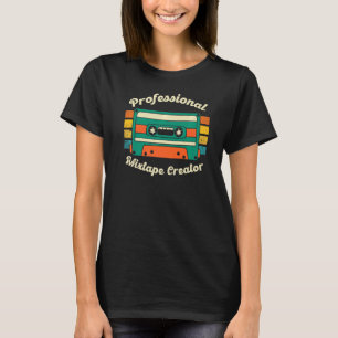 Professionell Mixtape Creator Retro Music Cassette T Shirt