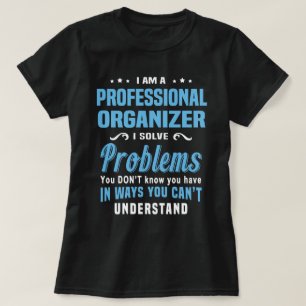 Professionell Organizer T Shirt
