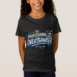 Professionell Övertänkare | Rolig Tänkarklubb Mem T Shirt