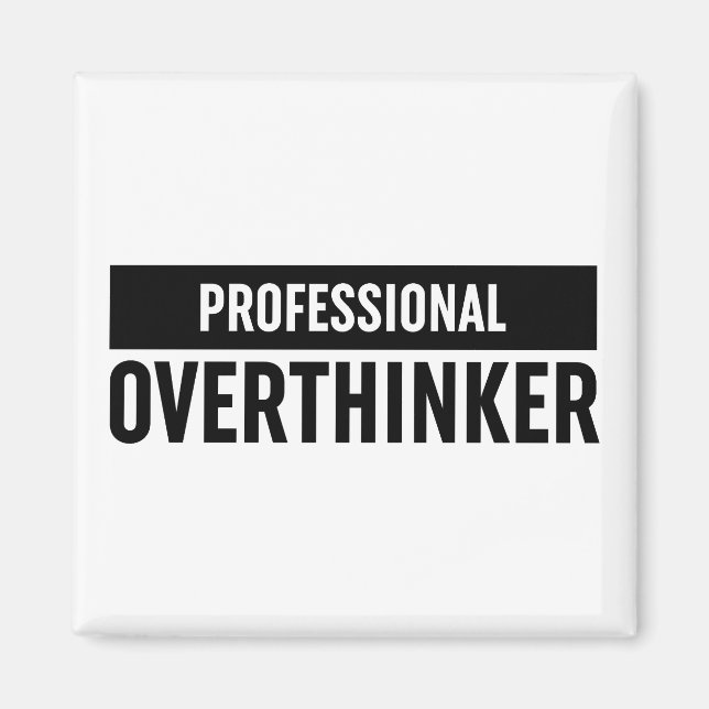 Professionell Overthinker Magnet (Framsidan)