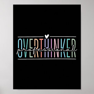 Professionell Overthinker Mental Health Mental Hea Poster