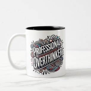 Professionell Overthinker - Roligt och Witty Geek Två-Tonad Mugg