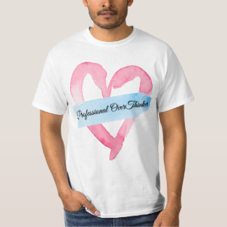"Professionell Overthinker | T-shirt