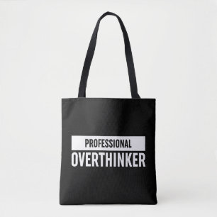 Professionell Overthinker Tygkasse