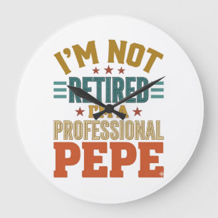 Professionell Pepe-pensionering Vintage-typografi Stor Klocka