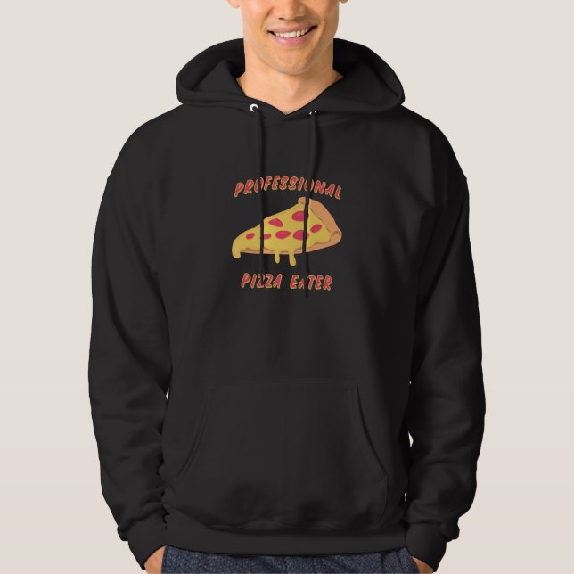 Professionell Pizza Eater Kärlek Pizza Hoodie (Framsida)