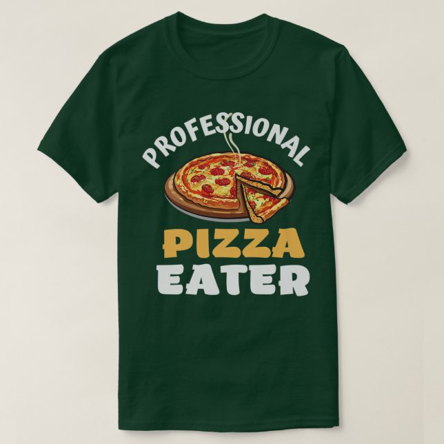 Professionell Pizza Eater pizzabagor g T Shirt (Design framsida)