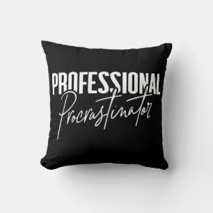 Professionell Procrastinator Kudde